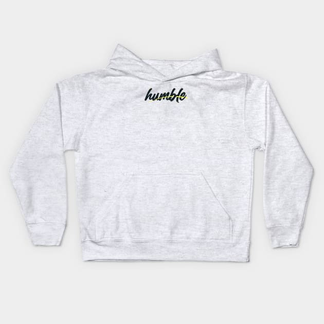 Be Humble and Cloaked in Humility Kids Hoodie by Luayyi